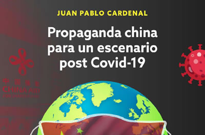 Propaganda china para un escenario post Covid-19