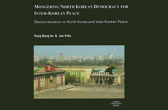 Mongering North Korean Democracy for Inter-korean Peace, de Jae H. Ku y Hyug Baeg Im